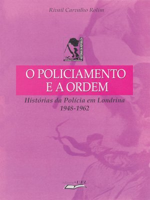 cover image of O policiamento e a ordem